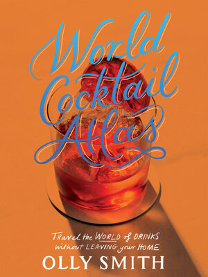 cover image of World Atlas of Cocktails